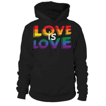 Love Is Love Gay Hoodies