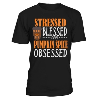 Stressed Blessed and Pumpkin Spice Obsessed Halloween Shirt