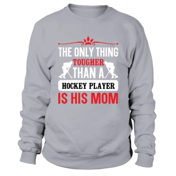 The only thing harder than hockey Sweatshirt