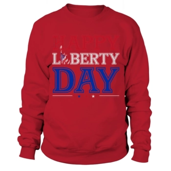 Happy Liberty Day 4th Of July Sweatshirt