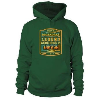 1972 Birthday Year Anniversary 50th Birthday Hoodies