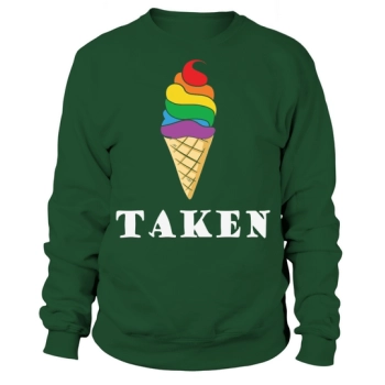 Taken Ice Cream Rainbow LGBT Sweatshirt