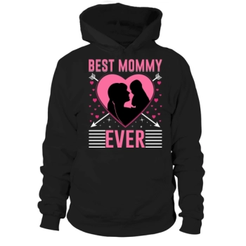 Best Mom Ever Happy Mother's Day Hoodies