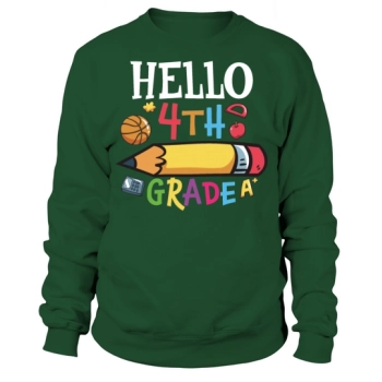 Hello 4th Grade Back To School Sweatshirt