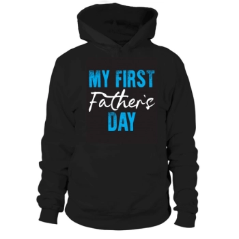 My First Father's Day Hoodies