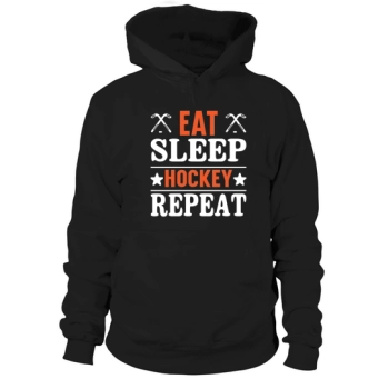 Eat sleep hockey repeat Hooded Sweatshirt