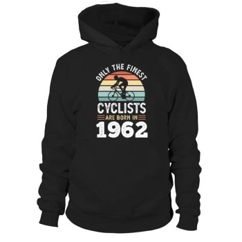 Only The Finest Cyclists Are Born In 1962 60th Birthday Hoodies
