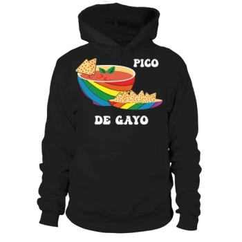 LGBT Pico De Gayo Funny Hoodies