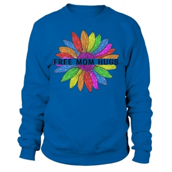 Free Mom Hugs Gay Pride Lgbt Flower Sweatshirt