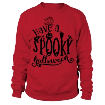 Have A Spooky Halloween Sweatshirt