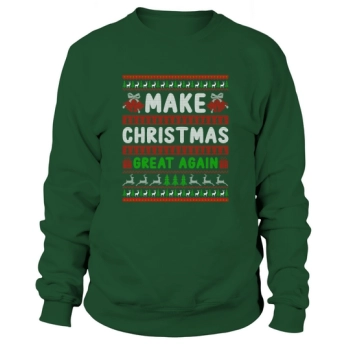 Make Christmas Great Again Sweatshirt