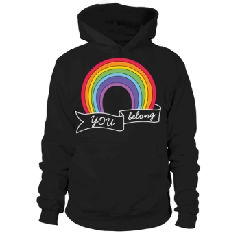 You Belong LGBT Rainbow Gay Hoodies