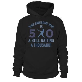 50th Birthday Baseball Dad Hoodies