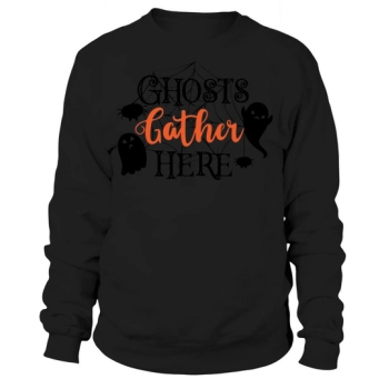 Ghosts Gather Here Sweatshirt