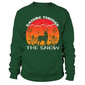 Dashing through the snow Christmas Sweatshirt