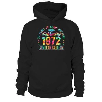 Happy 50th Birthday Vintage February 1972 Gifts 50 Hoodies