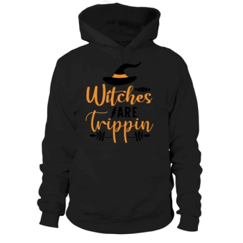 Witches Are Trippin Halloween Unisex Hoodies