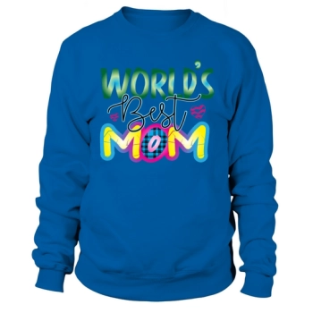 World's Best Mom Sweatshirt