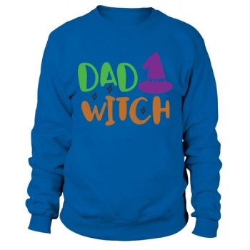 DAD WITCH Sweatshirt