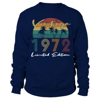 Vintage 1972 50th Birthday Gifts Ideas Sweatshirt