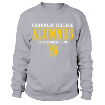Franklin College Alumni Founded 1834 Sweatshirt