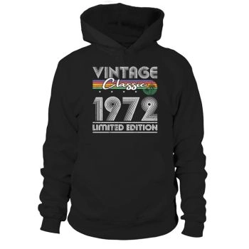 50th Birthday Vintage 1972 Classic Limited Edition Hoodies