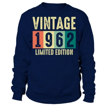 Vintage 1962 - 60 Years Old - 60th Birthday Gift Sweatshirt