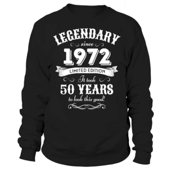 50th Birthday 50 Years Born 1972 Sweatshirt