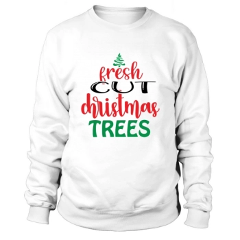 Freshly cut Christmas trees Sweatshirt