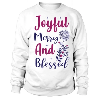 Christmas Joyful Merry and Blessed Sweatshirt