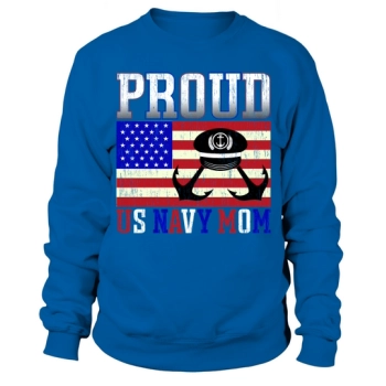 Proud US Navy Mother Sweatshirt