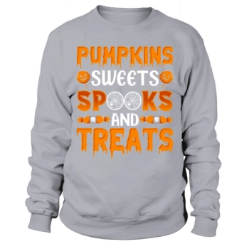 Pumpkins Sweets and Treats Halloween Sweatshirt