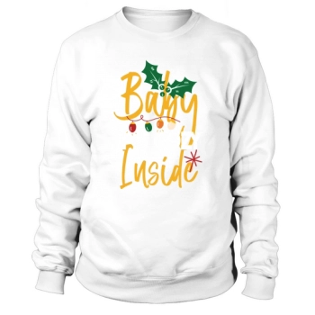 Baby Its Cozy Inside Christmas Sweatshirt