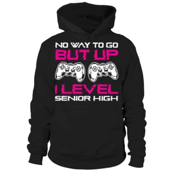 Teens Back To School No Way To Go Up One Level Hoodies