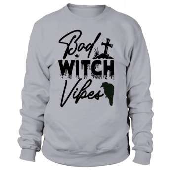 Halloween Party with Bad Witch Vibes Sweatshirt