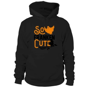 So Franken Cute Halloween Sweatshirts