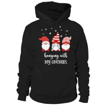 Hanging With My Gnomes Christmas Hoodies