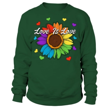 Sunflower LGBT Love Is Love Sweatshirt