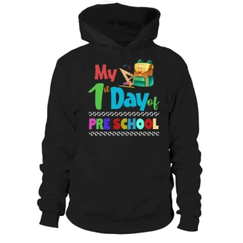 First Day Preschool Kids Teacher Back To School Hoodies