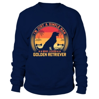 Im just a regular guy who loves Golden Retriever Sweatshirt