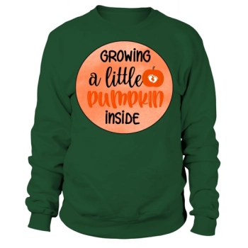 GROWING LITTLE PUMPKIN INSIDE Sweatshirt