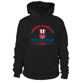 Laughter is America's number one export Hoodies