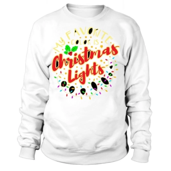 My favorite color is Christmas lights Sweatshirt