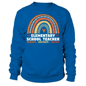 Elementary School Teacher Educate Motivate Sweatshirt