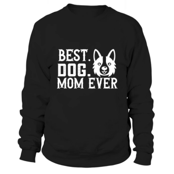 Best dog mum ever Sweatshirt