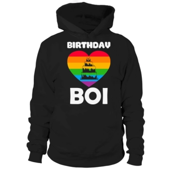 Birthday Boi LGBT Pride Happy Hoodies