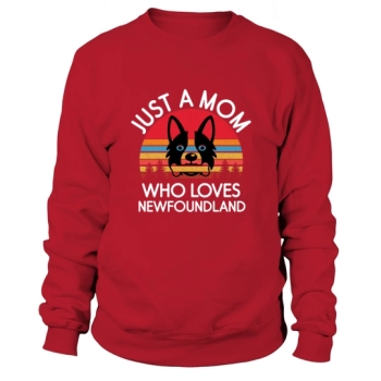 Dog Quotes Just a mum who loves Sweatshirt