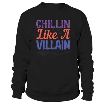 Chillin Sweatshirt