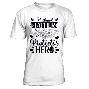 Husband Father Protector Hero