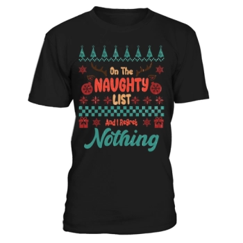 On the naughty list and I regret nothing Ugly Christmas